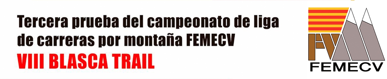 3a. prova Campionat de Lliga de Carrera per muntanya, FEMECV 2020, Blasca trail