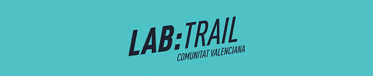 LAB:TRAIL, COMUNIDAD VALENCIANA