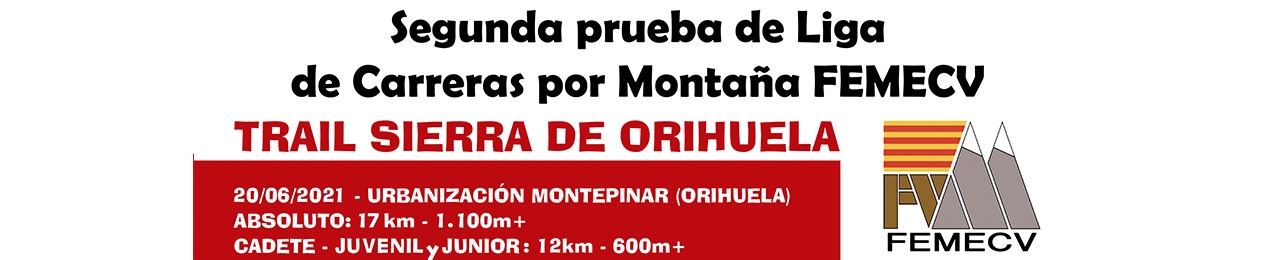 Segunda prueba de la Liga de Carreras por Montaña de la FEMECV 2021, III Trail Sierra de Orihuela