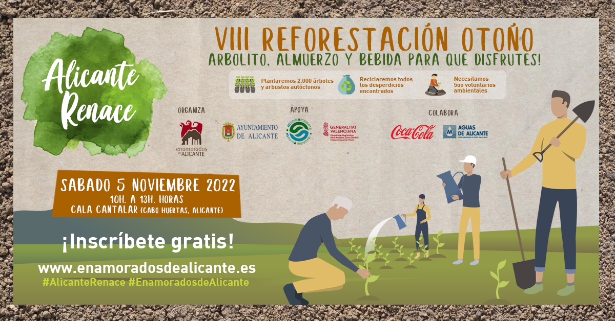 VIII Reforestación Otoño Alicante Renace 2022