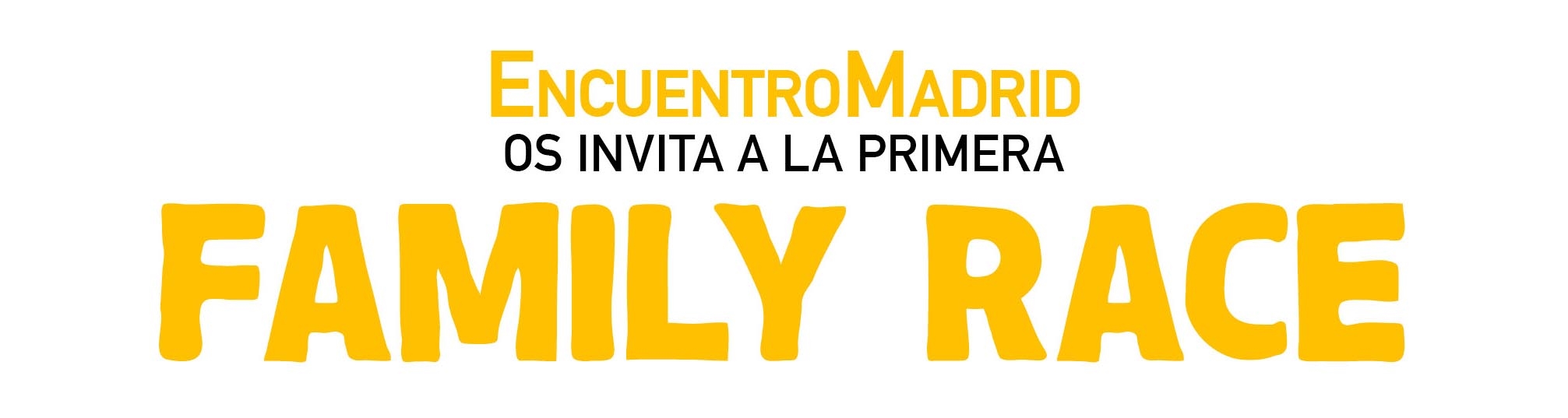 FAMILY RACE | Encuentro Madrid