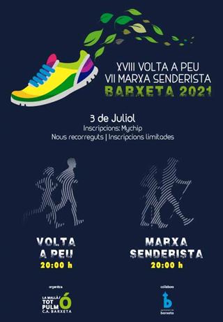Volta a Peu i VII Marxa senderista, Barxeta