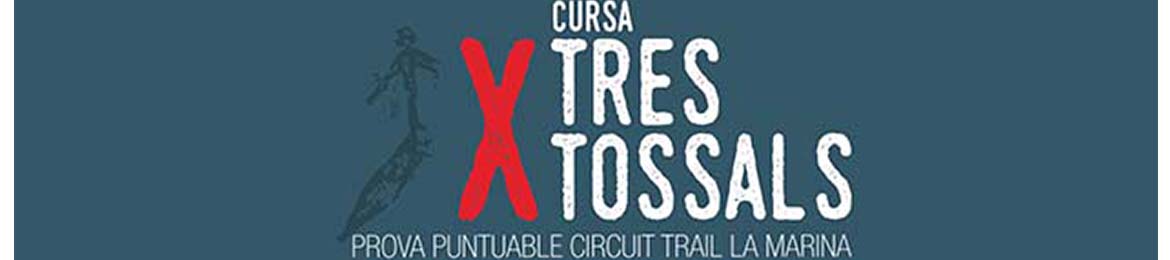 X TRAIL TRES TOSSALS, GATA DE GORGOS, CTM 24/25