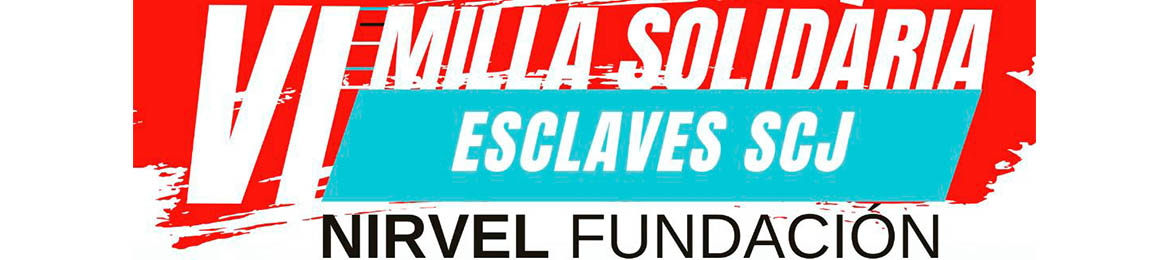 Milla solidaria Esclavas Fundación Nirvel 
